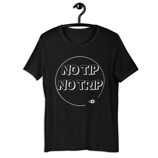 Camiseta unisex No tip No trip de Delivery tv